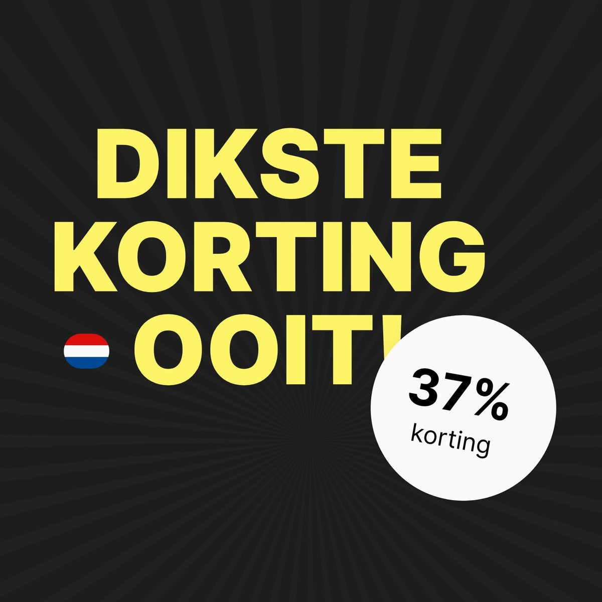 Actiebanner "Dikste korting ooit" met 37% korting